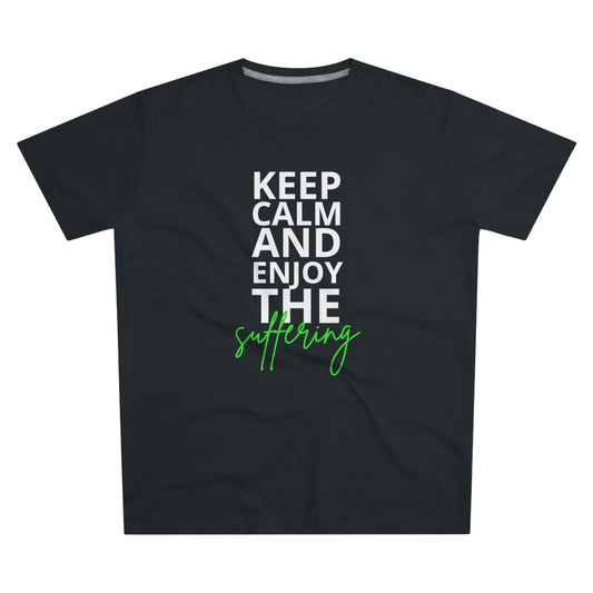 Enjoy the Suffering T-Shirt